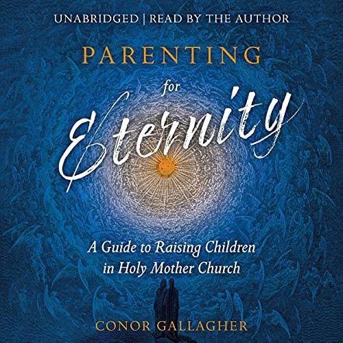 Cover of Parenting for Eternity