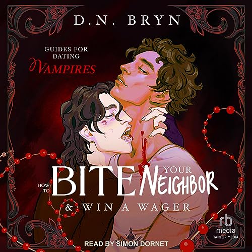 Cover of How to Bite Your Neighbor and Win a Wager