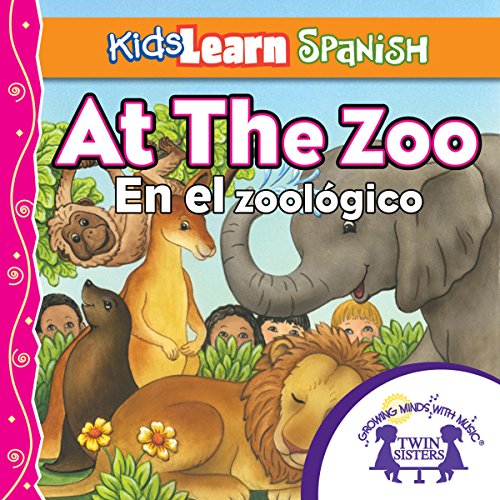 Cover of Kids Learn Spanish: At the Zoo (Counting)