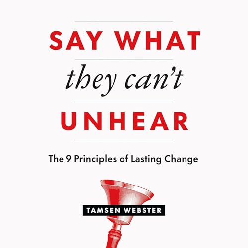 Cover of Say What They Can't Unhear