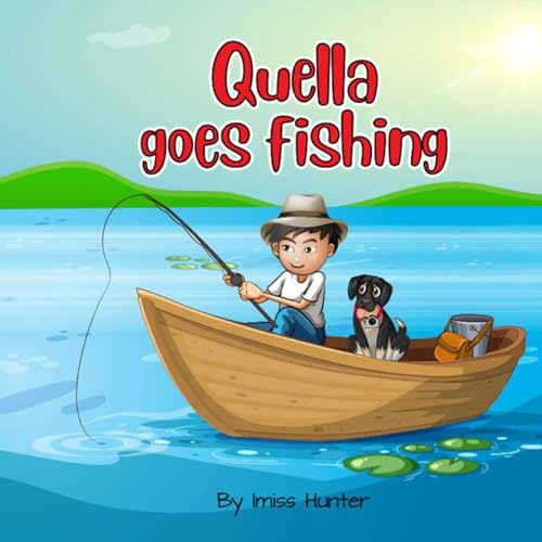 Cover of Quella Goes Fishing