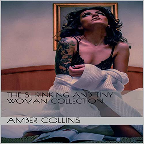 Cover of The Shrinking and Tiny Woman Collection