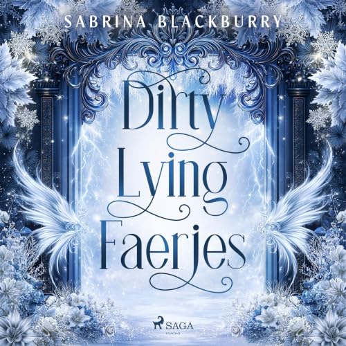 Cover of Dirty Lying Faeries: A high-stakes, steamy fae romance
