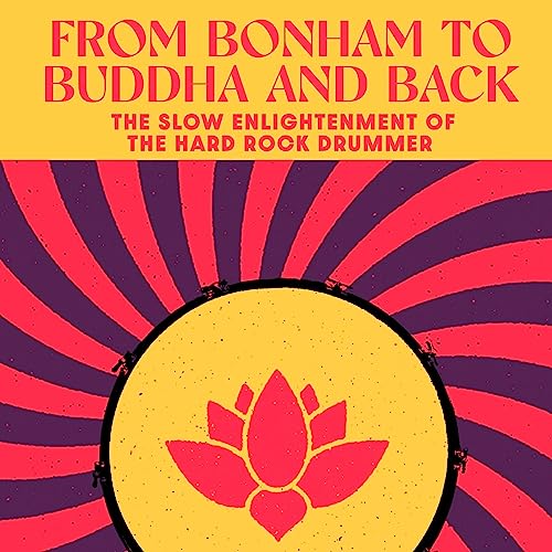 Cover of From Bonham to Buddha and Back