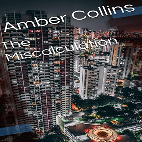 Cover of The Miscalculation