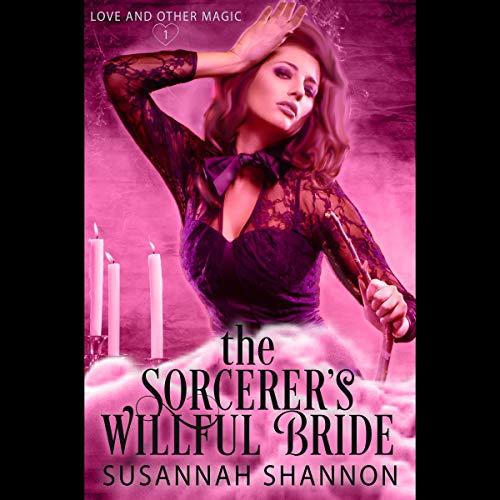Cover of The Sorcerer's Willful Wife