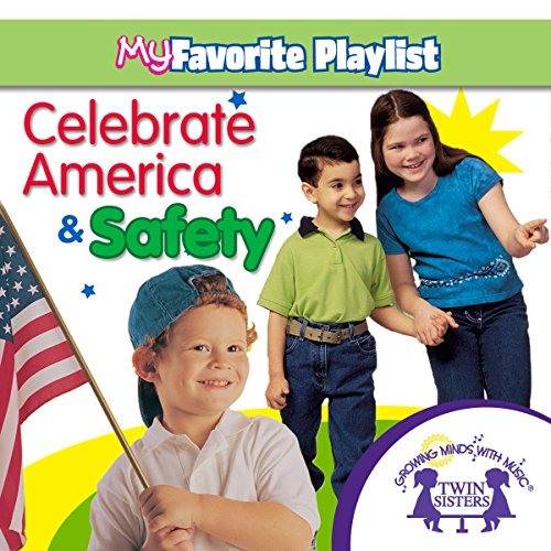 Cover of Celebrate America and Safety