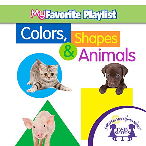 Cover of Colors, Shapes, and Animals