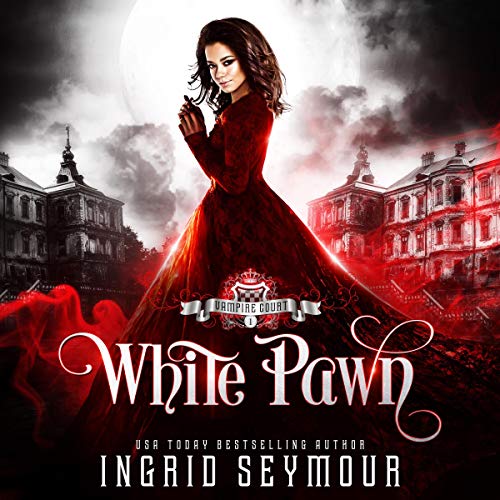 Cover of Vampire Court: White Pawn