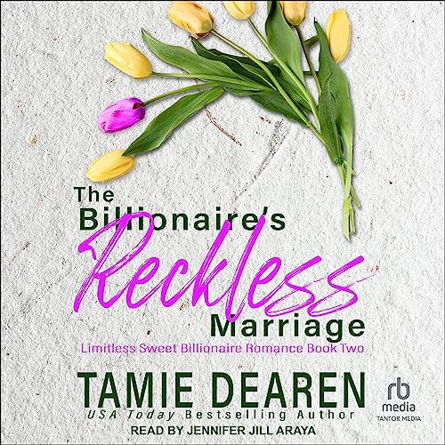 Cover of The Billionaire's Reckless Marriage