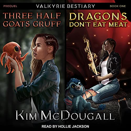 Cover of Three Half Goats Gruff & Dragons Don’t Eat Meat