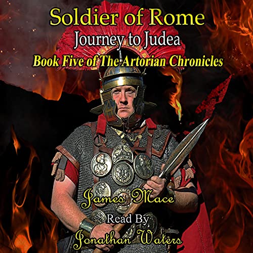 Cover of Soldier of Rome: Journey to Judea