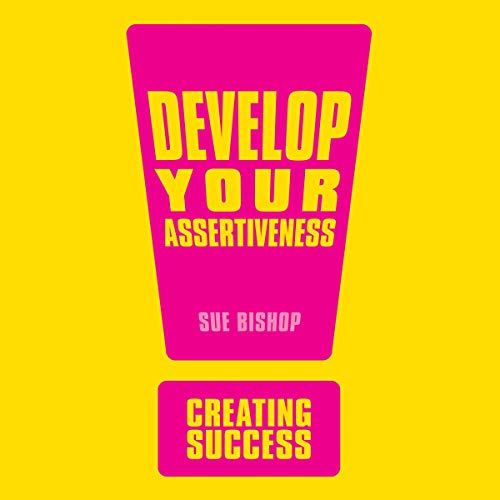 Cover of Develop Your Assertiveness