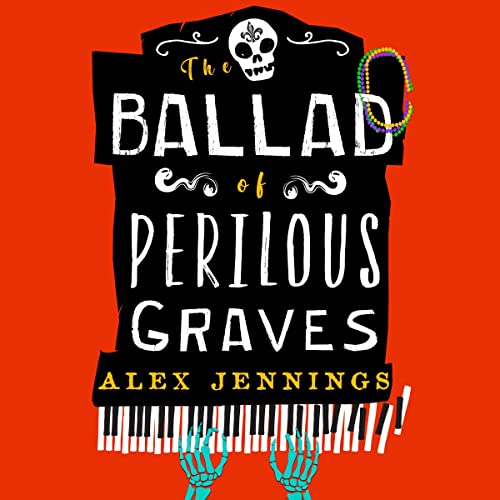 Cover of The Ballad of Perilous Graves