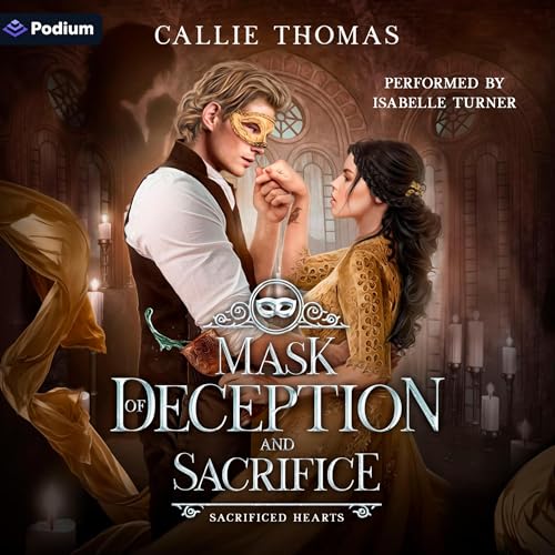 Cover of Mask of Deception and Sacrifice