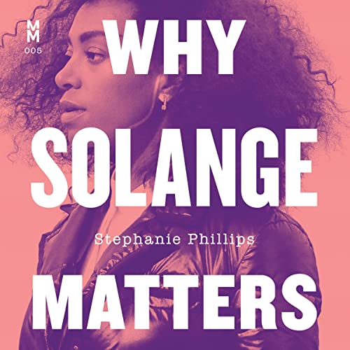 Cover of Why Solange Matters