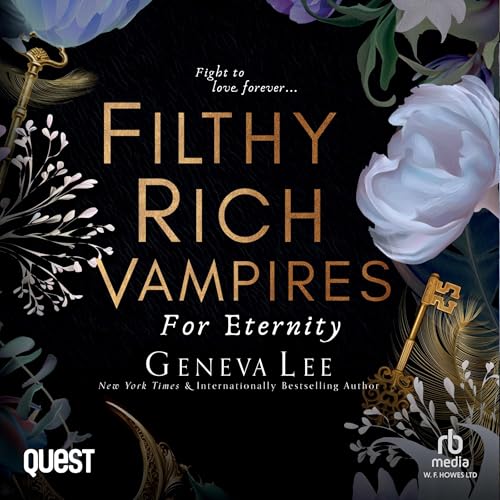 Cover of Filthy Rich Vampires: For Eternity