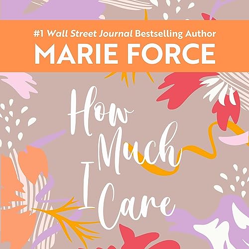 Cover of How Much I Care