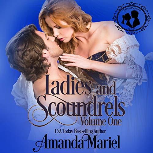 Cover of Ladies and Scoundrels, Volume One