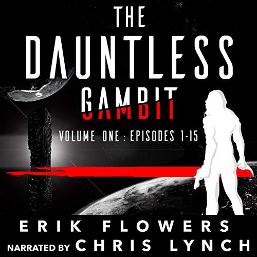 Cover of The Dauntless Gambit, Volume One: Episodes 1-15
