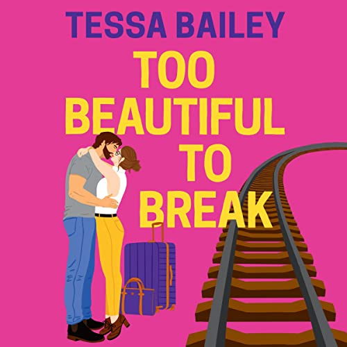 Cover of Too Beautiful to Break