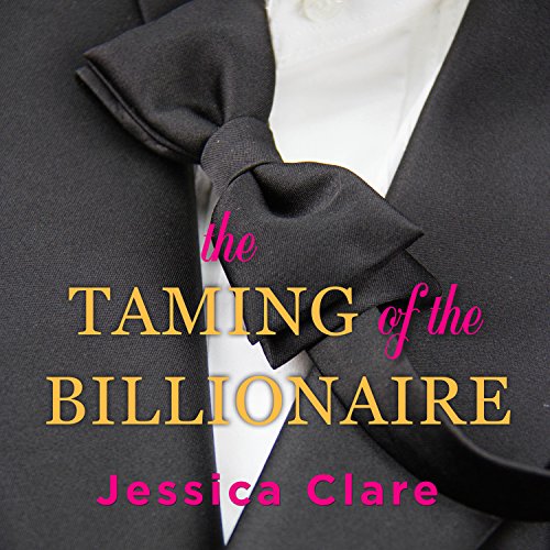 Cover of The Taming of the Billionaire