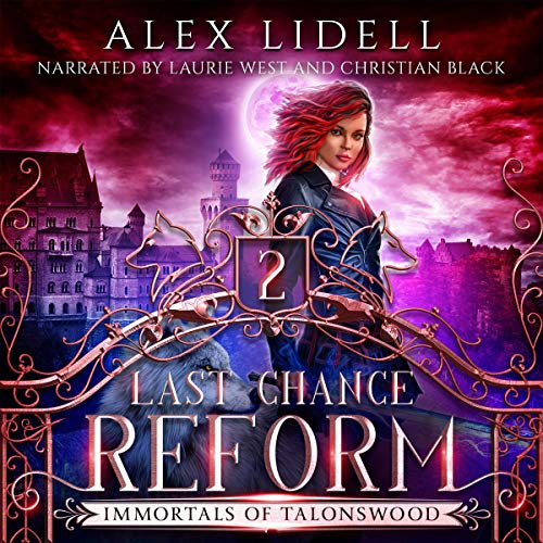 Cover of Last Chance Reform (Shifter Fae Vampire Dark Reform School Romance)