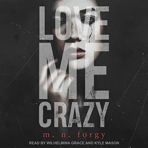 Cover of Love Me Crazy