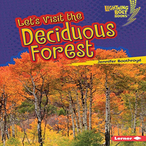 Cover of Let's Visit the Deciduous Forest