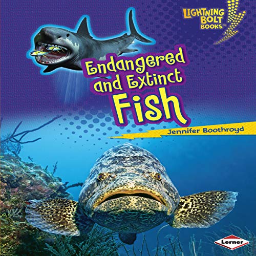 Cover of Endangered and Extinct Fish