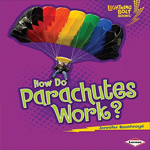 Cover of How Do Parachutes Work?