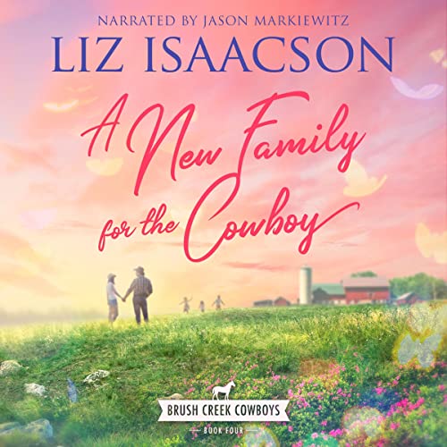 Cover of A New Family for the Cowboy