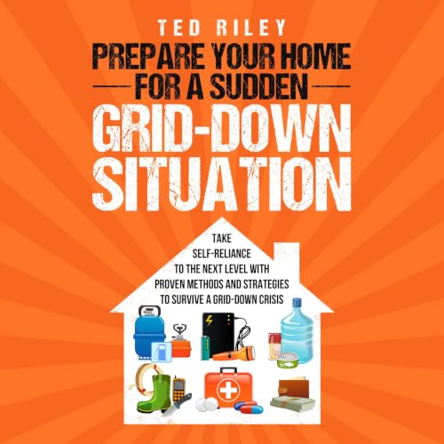 Cover of Prepare Your Home for a Sudden Grid-Down Situation