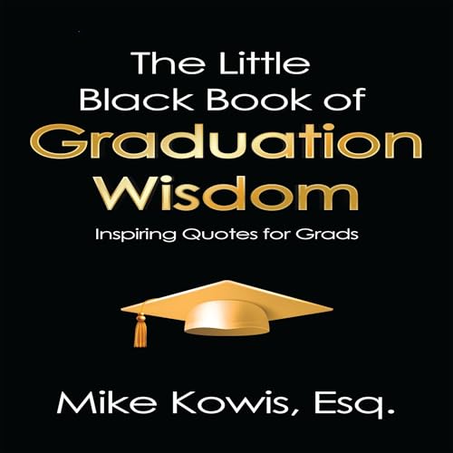 Cover of The Little Black Book of Graduation Wisdom