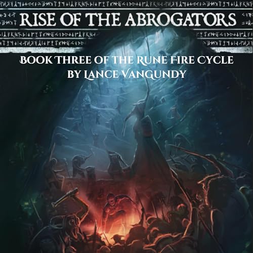 Cover of Rise of the Abrogators