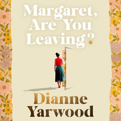 Cover of Margaret, Are You Leaving?
