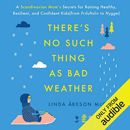 Cover of There's No Such Thing as Bad Weather