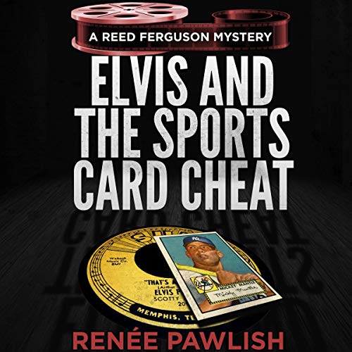 Cover of Elvis and the Sports Card Cheat