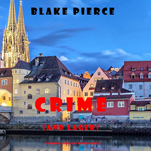 Cover of Crime (and Lager)