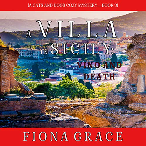 Cover of A Villa in Sicily: Vino and Death