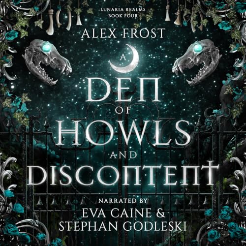 Cover of A Den of Howls & Discontent