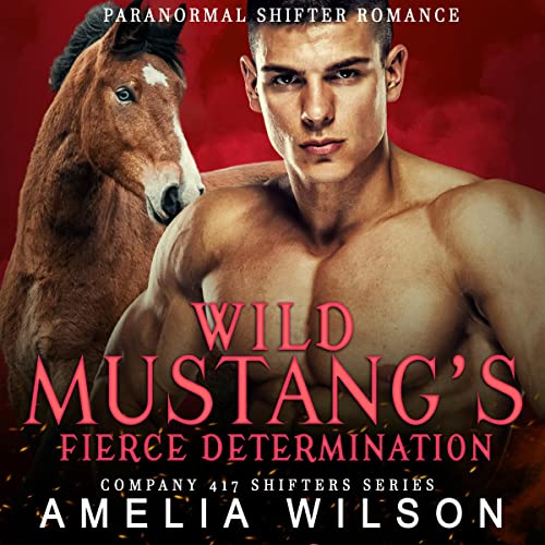Cover of Wild Mustang’s Fierce Determination