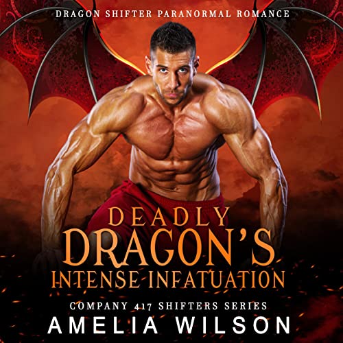 Cover of Deadly Dragon’s Intense Infatuation