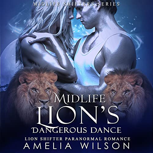 Cover of Midlife Lion's Dangerous Dance