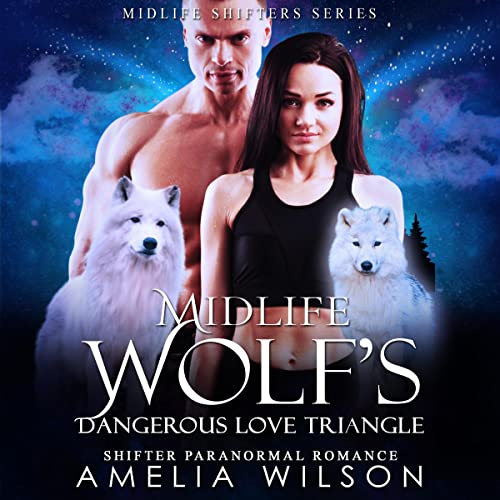 Cover of Midlife Wolf's Dangerous Love Triangle