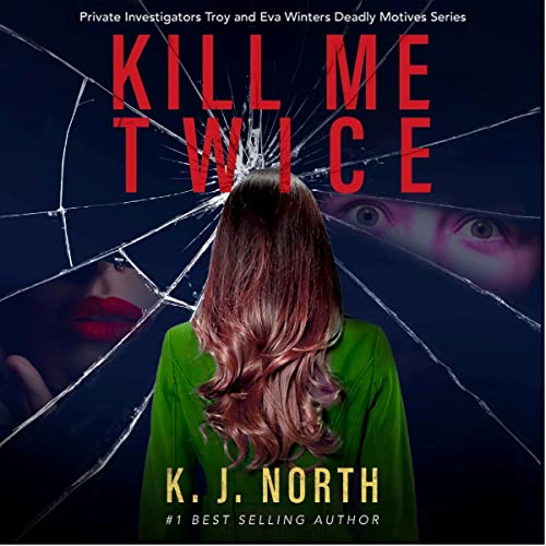 Cover of Kill Me Twice