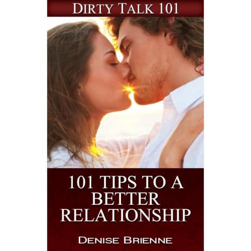 Cover of 101 Tips To A Better Relationship