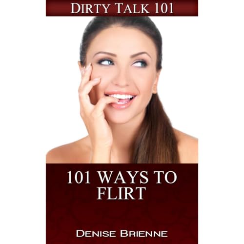 Cover of 101 Ways To Flirt
