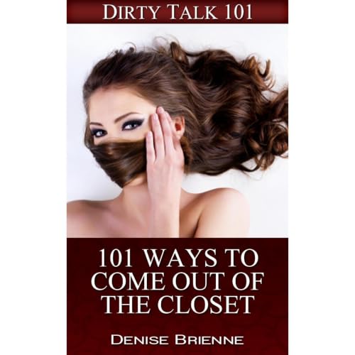 Cover of 101 Ways To Come Out Of The Closet