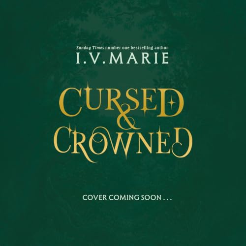 Cover of Cursed & Crowned